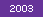 2003